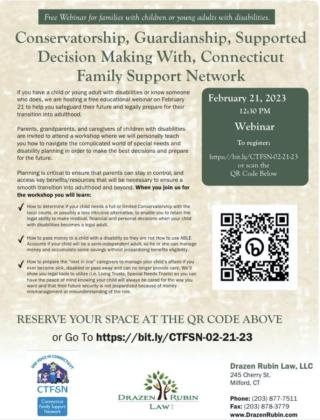 2/21/23 Webinar: Conservatorship, Guardianship, Supported Decision Making With, Connecticut Family Support Network 